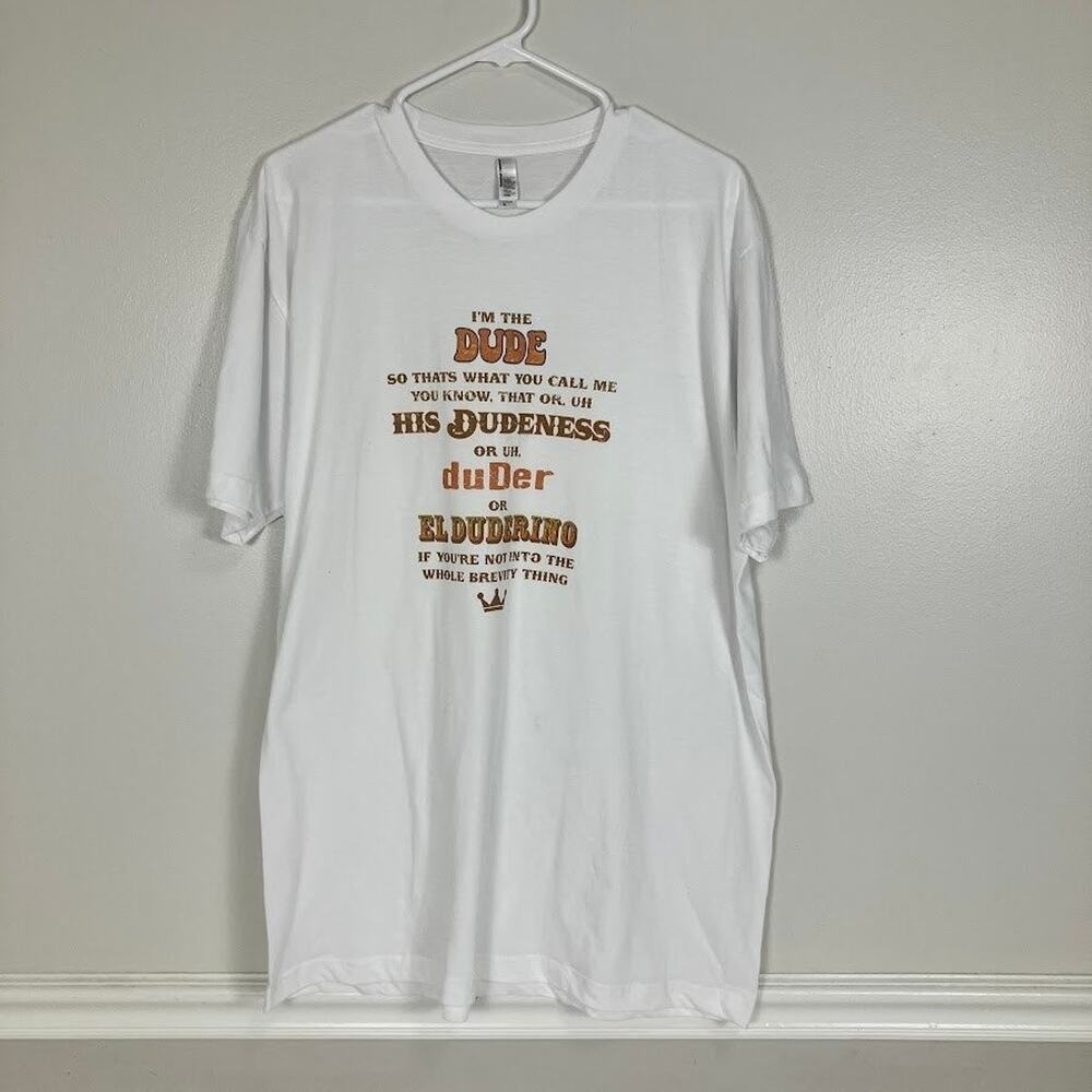 The Dude His Dudeness El Duderino Movie Quote T Shirt  Mens Size XL